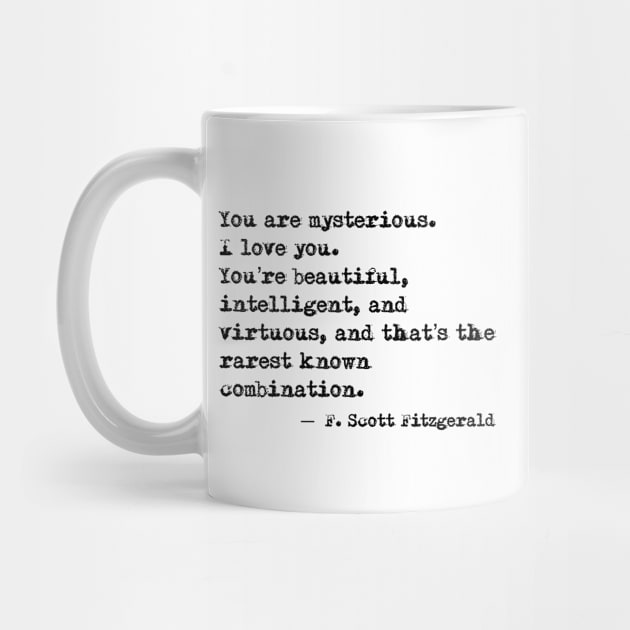 Beautiful, intelligent and virtuous - F Scott Fitzgerald quote by peggieprints